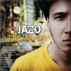 Jazo - Trip Flavor