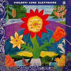 Violenti Lune Elettriche - 3