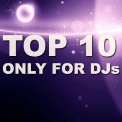 VA - TOP 10 Only For Djs