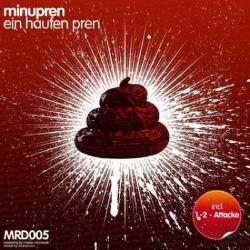 Minupren - Ein Haufen Pren