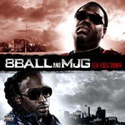 8Ball and MJG - Ten Toes Down