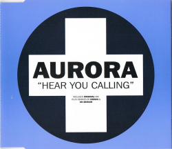 Aurora - Hear You Calling