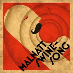 Malnatt - Swinesong