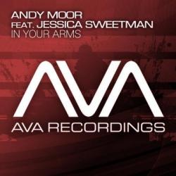 Andy Moor feat. Jessica Sweetman - In Your Arms