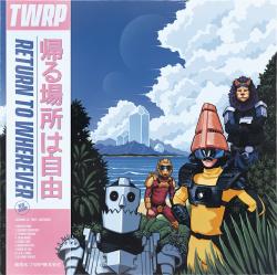 TWRP - Return to Wherever