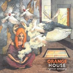 Orange House -   (2016)