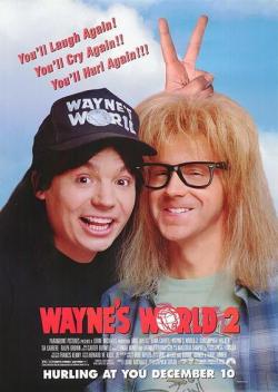   2 / Wayne's World 2