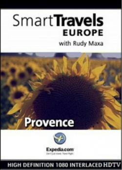  .    .  / SmartTravels. Europe with Rudy Maxa. Provence DUB