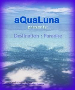 AquaLuna presents - Destination : Paradise 92-98