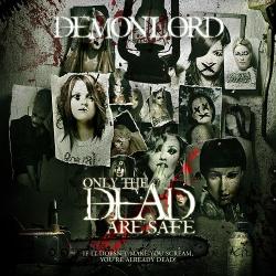 Demonlord - Only The Dead Are Safe