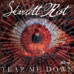 Skarlett Riot - Tear Me Down