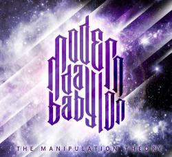 Modern Day Babylon - The Manipulation Theory