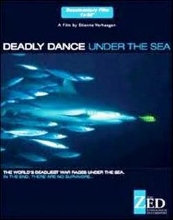     / Deadly dance under the sea VO