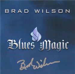 Brad Wilson - Blues Magic