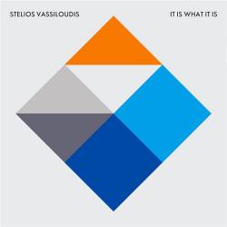 Stelios Vassiloudis - It Is What It Is