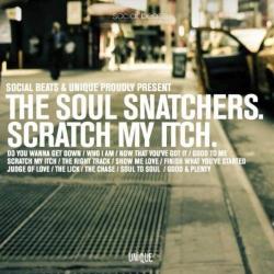 The Soul Snatchers - Scratch My Itch