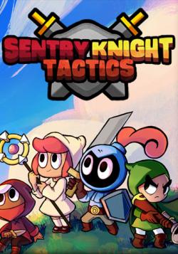 Sentry Knight Tactics