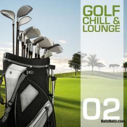 VA - Golf Chill & Lounge Vol.02