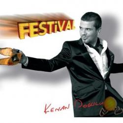 Kanan Dogulu - Festival