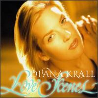 Diana Krall - Love Scenes