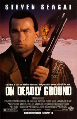    / On Deadly Ground