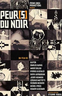   / PEUR DU NOIR / Fear of the Dark