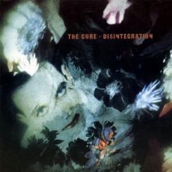 The Cure - Disintegration (1989)