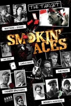   / Smokin' Aces