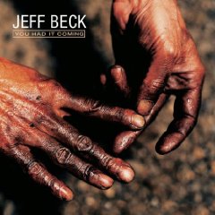 Jeff Beck - You Had It Coming