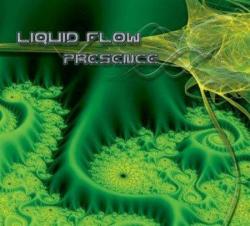 Liquid Flow - Presence (2009)