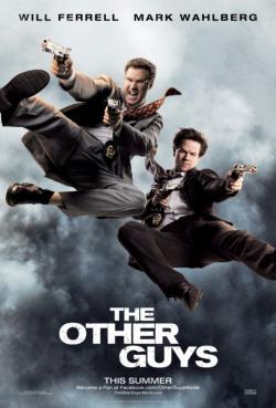   / The Other Guys