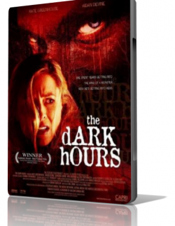   / The Dark Hours