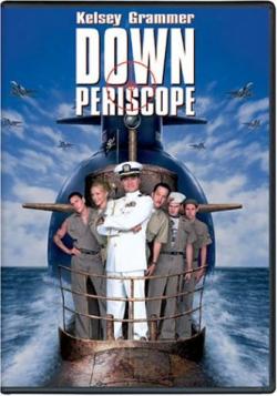   / Down periscope