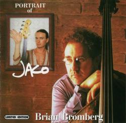 Brian Bromberg - Portrait Of Jaco