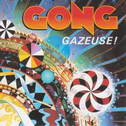 Gong-Gazeuse!