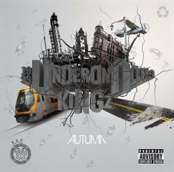 Underground Kingz a.k.a UKz - Autumn