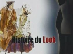   / Histoire du look