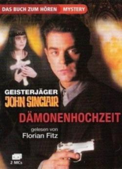 :   / Geisterjager John Sinclair: Die Damonenhochzeit DVO