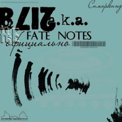 Bliz a.k.a. Fate Notes - -