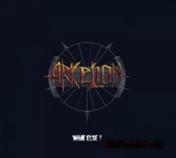 Arkelion - What Else?