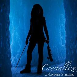 Lindsey Stirling - Crystallize