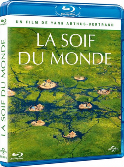   / La soif du monde VO