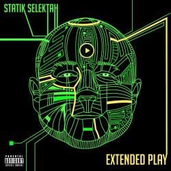 Statik Selektah - Extended Play