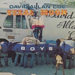 David Allan Coe - Texas Moon