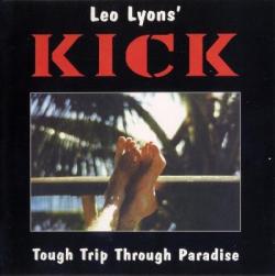 The Kick - Tough Trip Through Paradise