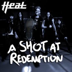 H.E.A.T - A Shot At Redemption