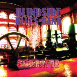 Blindside Blues Band - Generator