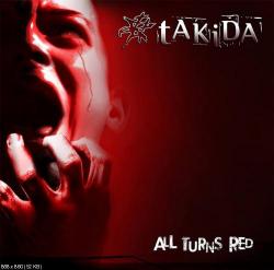 TAKiDA - All Turns Red