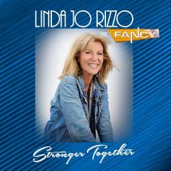 Linda Jo Rizzo feat. Fancy - Stronger Together