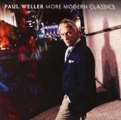 Paul Weller - More Modern Classics